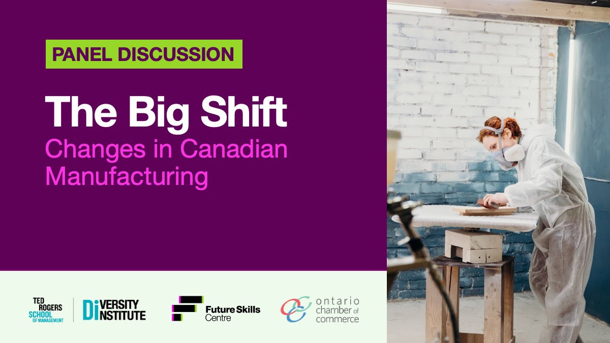 A graphic promoting “The Big Shift: Changes in Canadian Manufacturing” alongside a photograph of an individual in a dust suit and wearing a gas mask while working in an industrial space